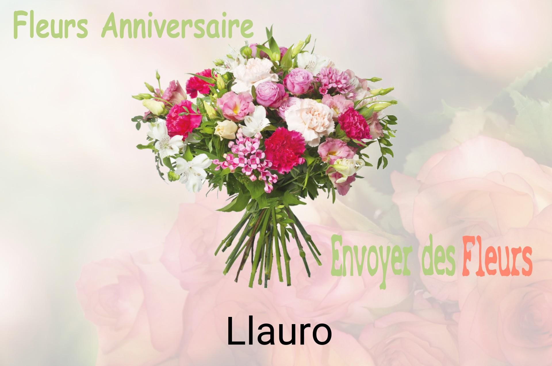 Bouquet de fleurs d’anniversaire livré à Llauro